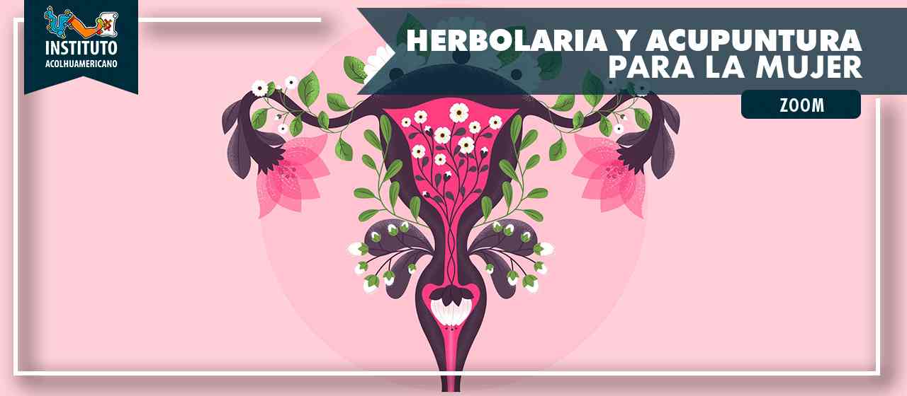 banner del curso HERBOLARIA Y ACUPUNTURA PARA LA MUJER