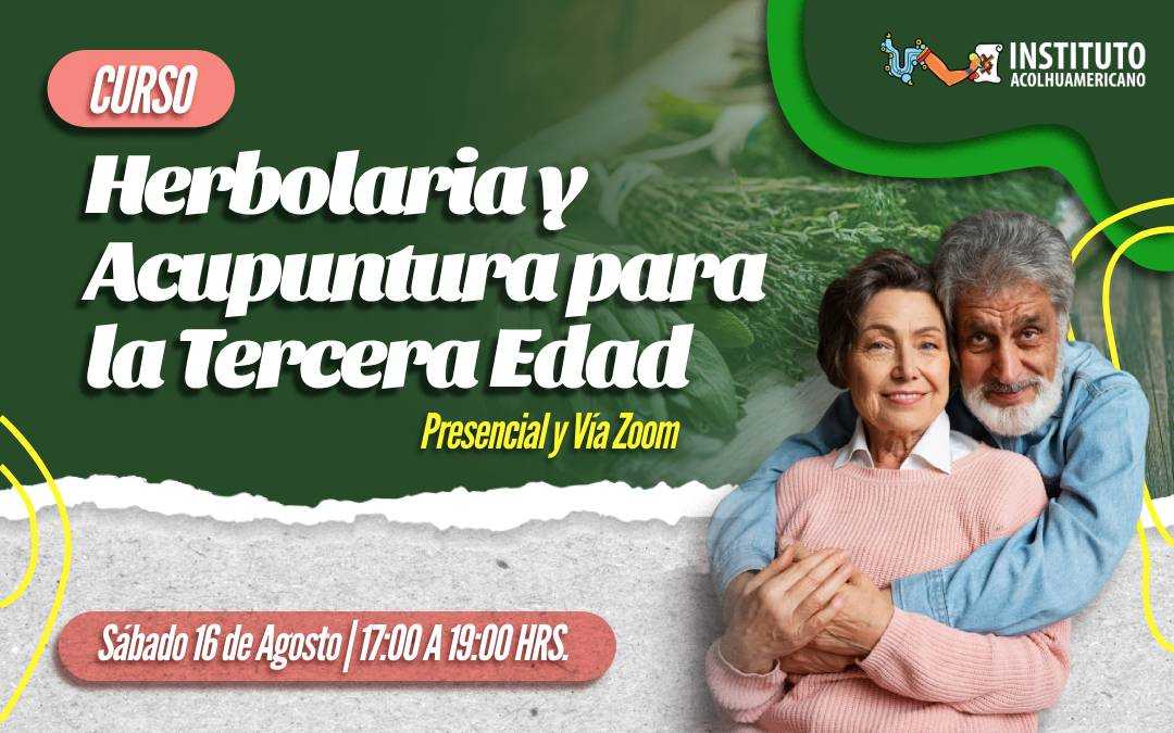 banner del curso: herbolaria y acupuntura para la tercera edad