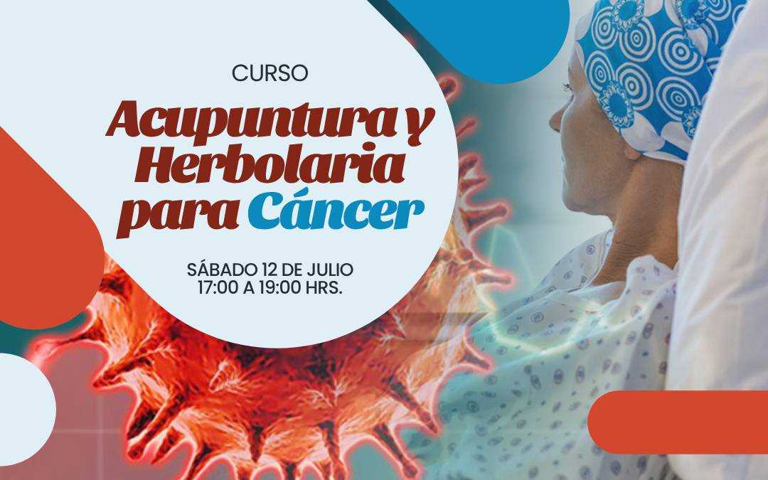 banner del curso: acupuntura y herbolaria para el cáncer
