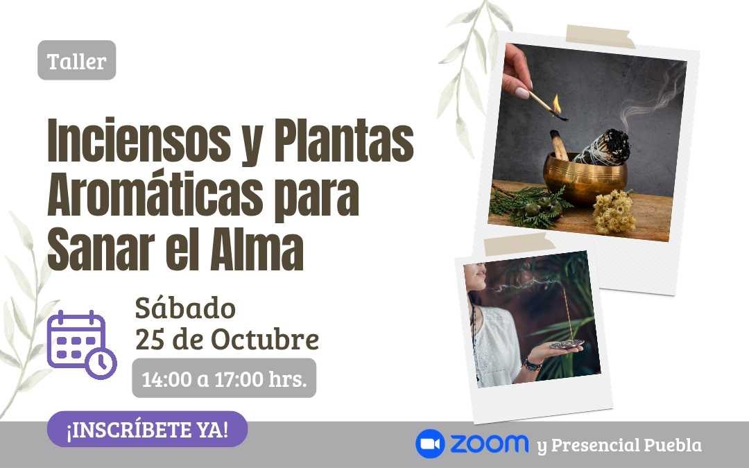 banner del curso: inciensos y plantas aromaticas para sanar el alma